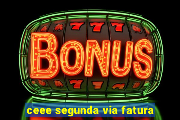 ceee segunda via fatura