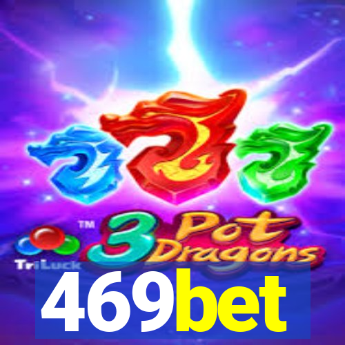 469bet