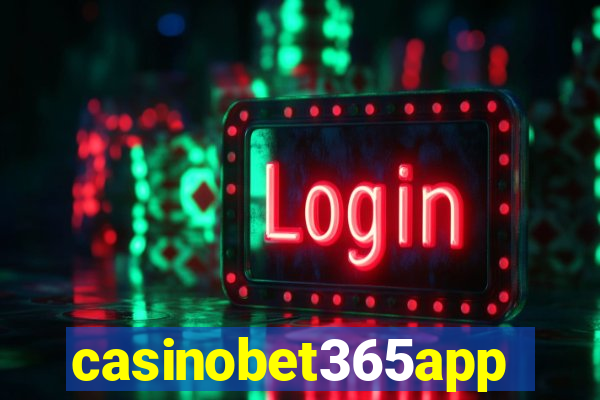 casinobet365app