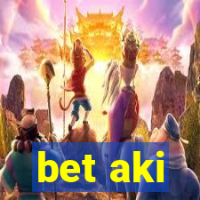 bet aki