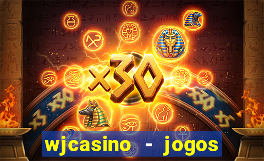 wjcasino - jogos slots premium