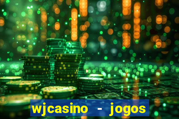 wjcasino - jogos slots premium