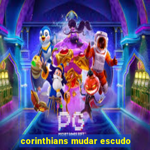 corinthians mudar escudo