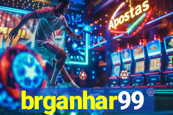 brganhar99