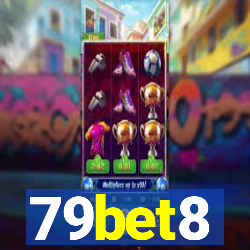 79bet8