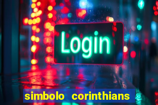 simbolo corinthians copiar e colar