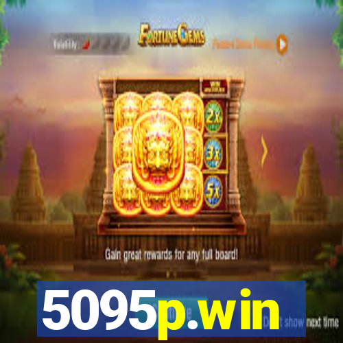 5095p.win