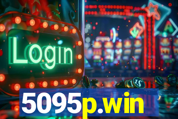 5095p.win