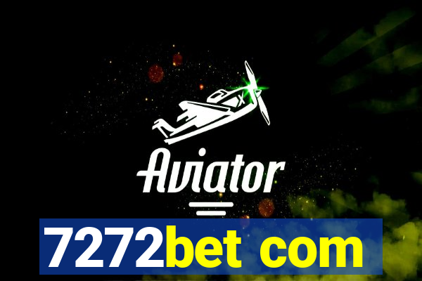 7272bet com