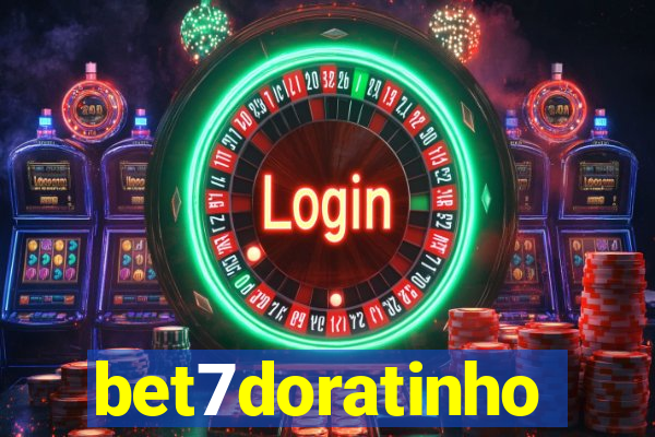 bet7doratinho