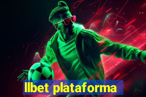 llbet plataforma