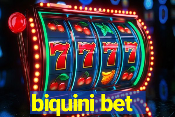 biquini bet