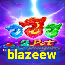 blazeew