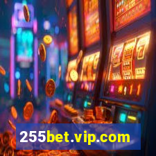 255bet.vip.com