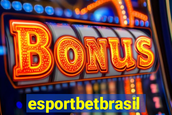 esportbetbrasil
