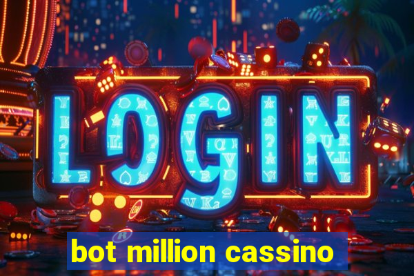 bot million cassino