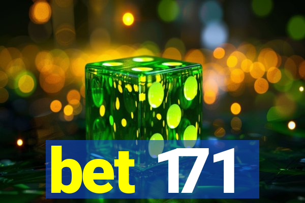 bet 171