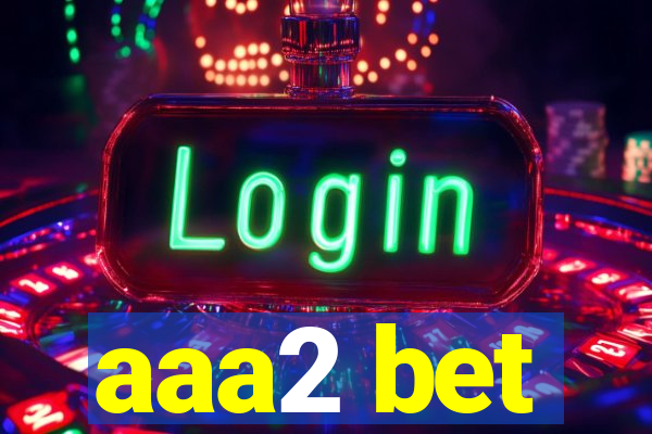 aaa2 bet