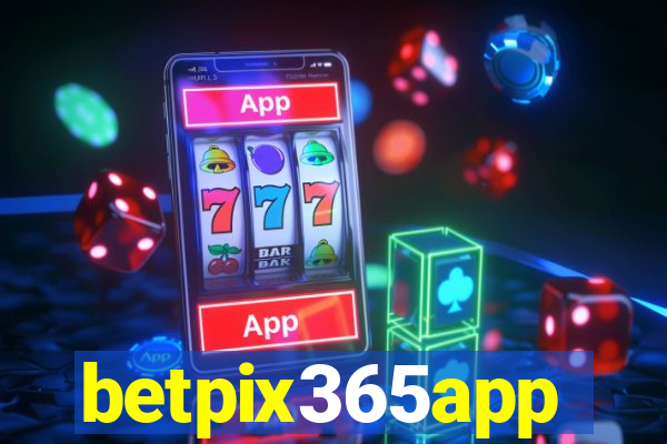 betpix365app