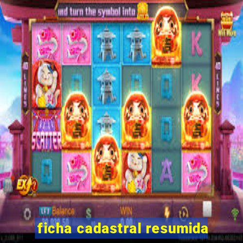 ficha cadastral resumida