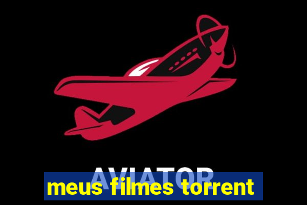 meus filmes torrent