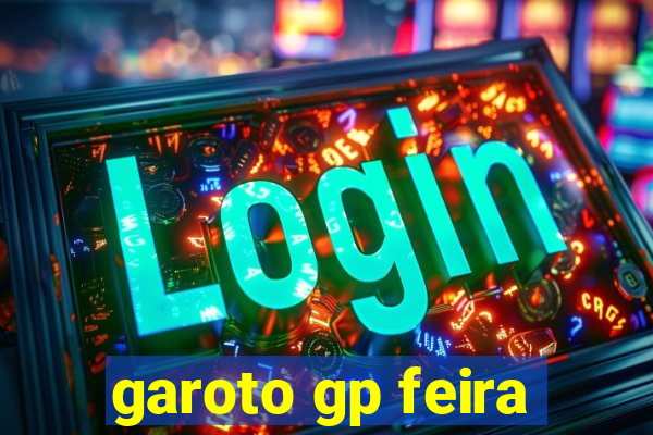 garoto gp feira