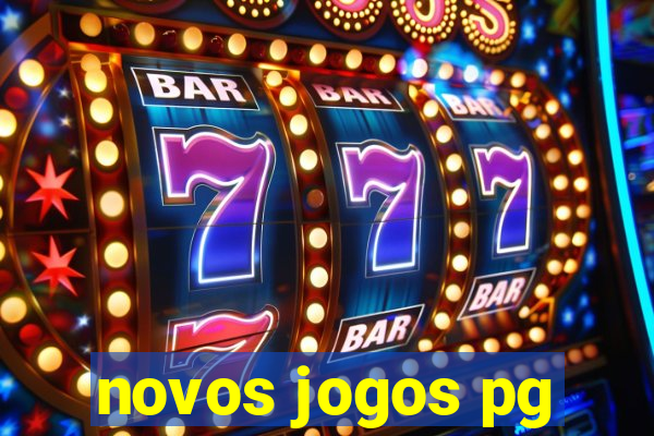 novos jogos pg
