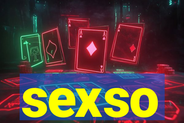 sexso