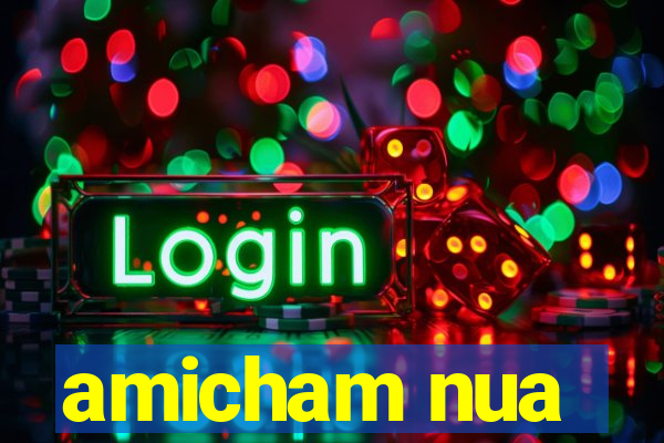 amicham nua