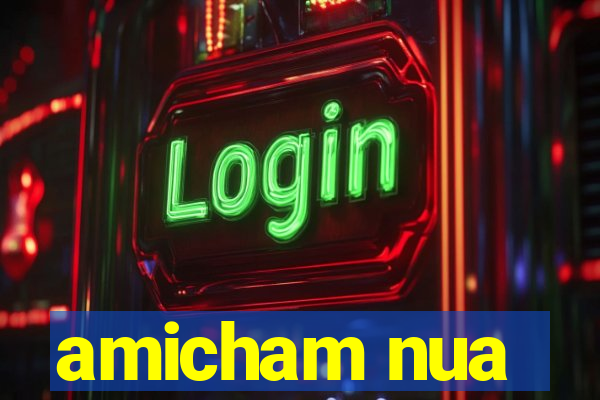amicham nua