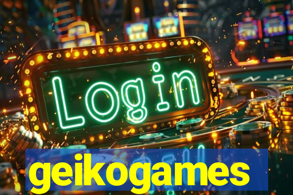 geikogames