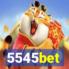 5545bet