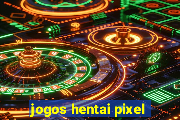 jogos hentai pixel