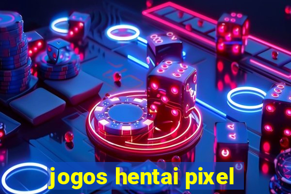 jogos hentai pixel