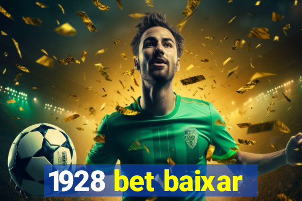 1928 bet baixar