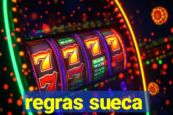 regras sueca