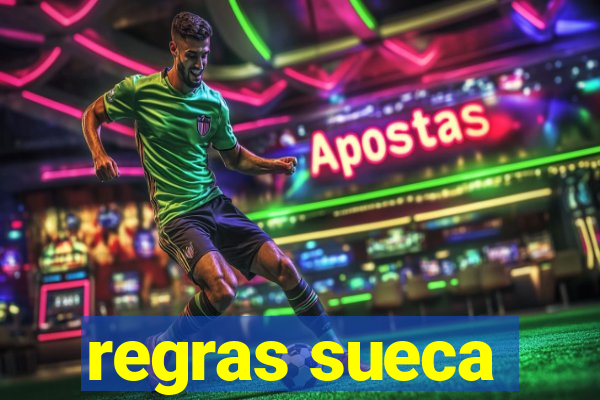 regras sueca