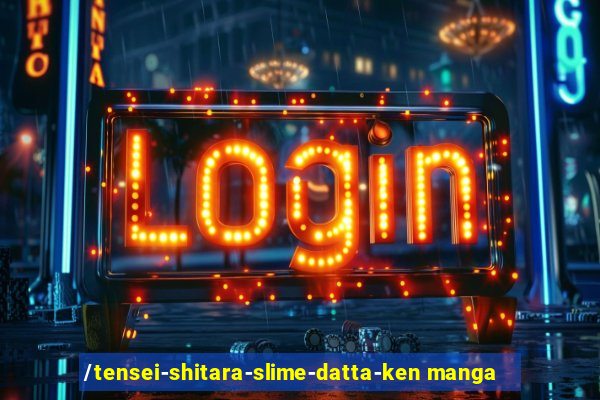 /tensei-shitara-slime-datta-ken manga