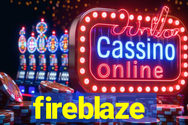 fireblaze