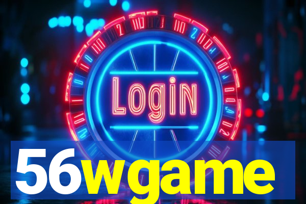 56wgame