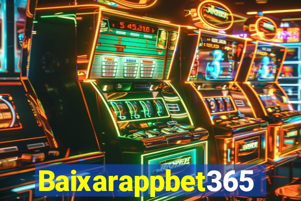 Baixarappbet365