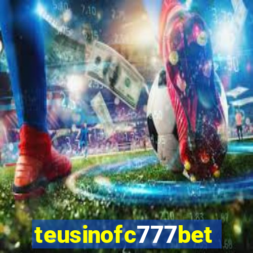 teusinofc777bet.com