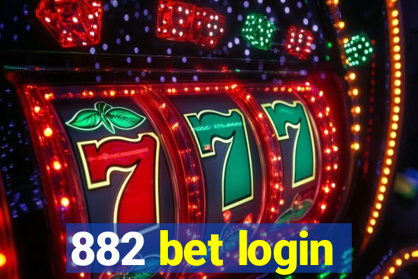 882 bet login