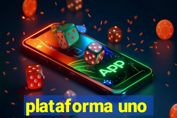 plataforma uno