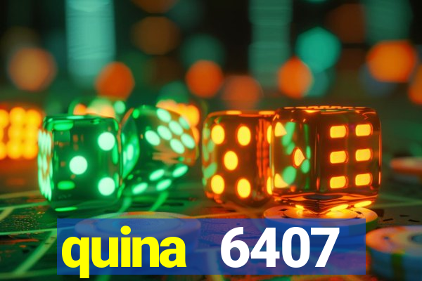 quina 6407 resultado de hoje