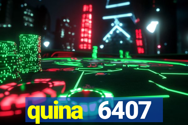 quina 6407 resultado de hoje