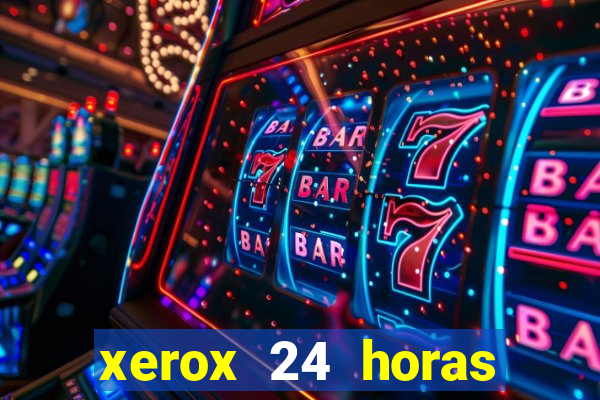 xerox 24 horas porto alegre