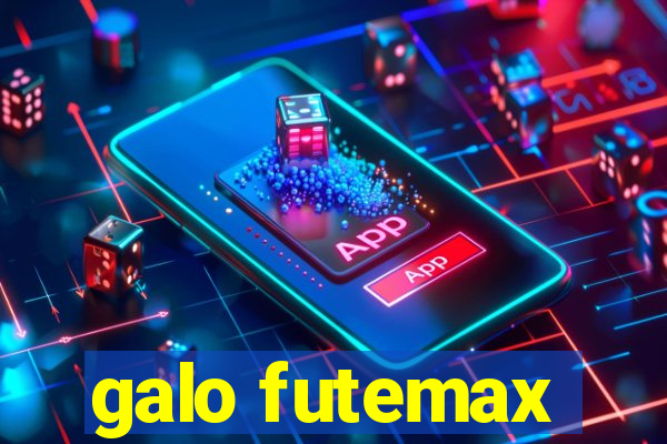 galo futemax