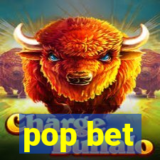 pop bet