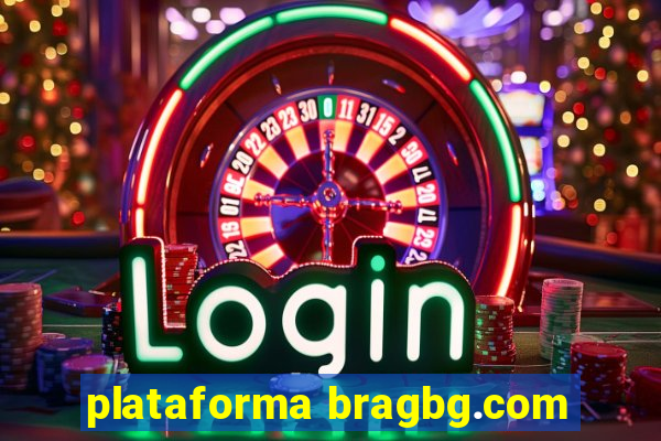plataforma bragbg.com